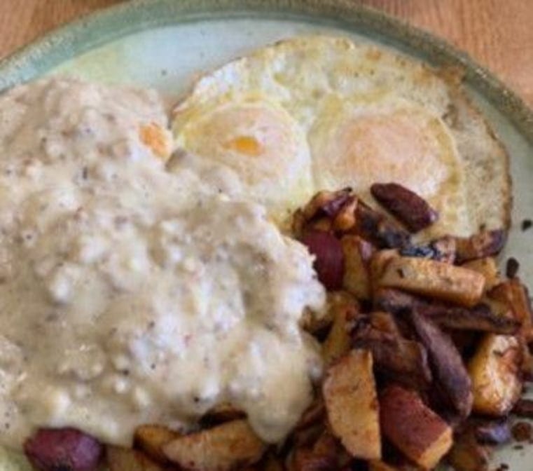 Biscuits & Gravy.
